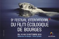 Festival International du Film Ecologique de Bourges. Du 10 au 13 octobre 2013 à Bourges. Cher. 